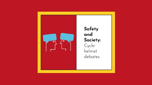 Safety and society: cycle helmet debates